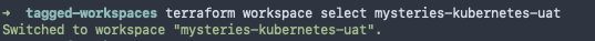 Terminal output showing terraform workspace select switching to a different workspace