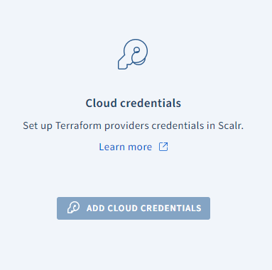 Scalr getting started screen with add cloud credentials button